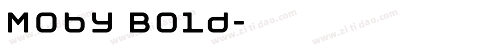 Moby Bold字体转换